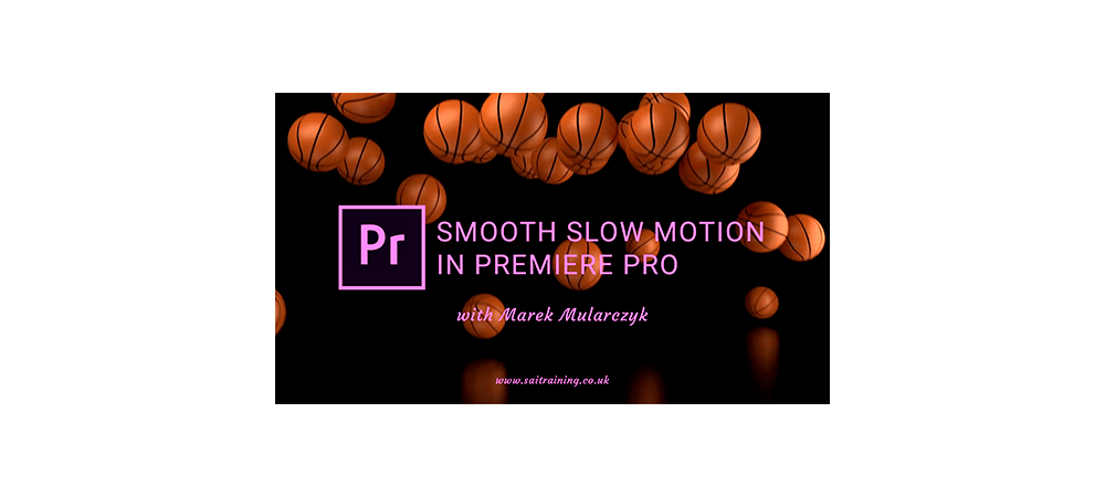 Slow Motion in Adobe Premiere Pro